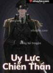 Uy Lực Chiến Thần