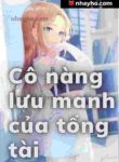 Cô nàng lưu manh của tổng tài