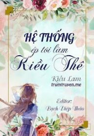 he-thong-ep-toi-lam-kieu-the