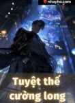 tuyệt thế cường long